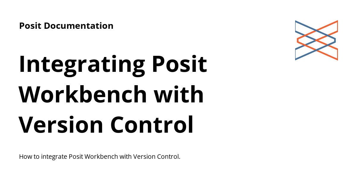 Integrating Posit Workbench With Version Control Posit Documentation